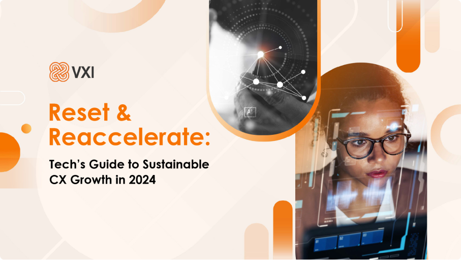 Cover of VXI eBook 'Reset & Reaccelerate: Tech’s Guide to Sustainable CX Growth in 2024' with digital interface images.